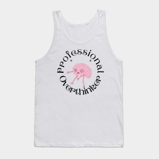 Professional Overthinker Tank Top